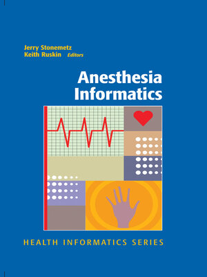 cover image of Anesthesia Informatics